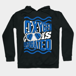 Oxygen Is Overrated Funny Swimming Swimmer Gift Hoodie